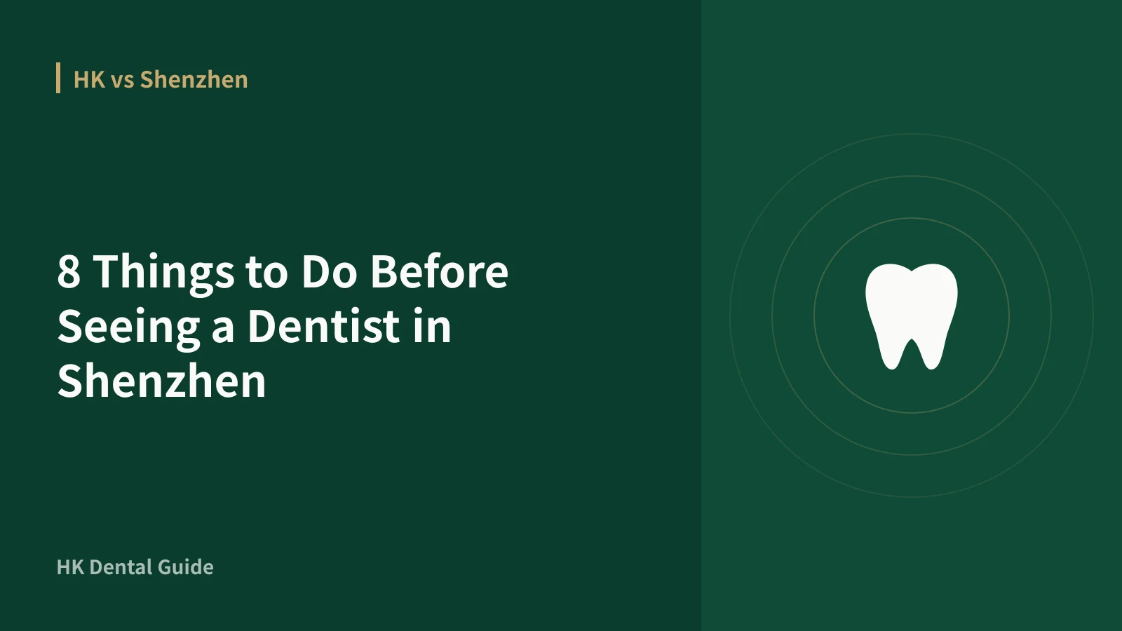 8 Things to Do Before Seeing a Dentist in Shenzhen